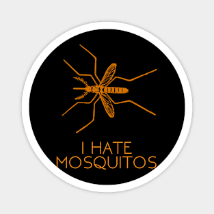 I hate Mosquitos Magnet